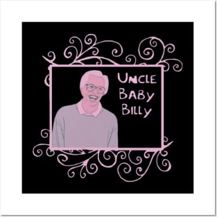 uncle baby billy Posters and Art